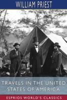 Travels in the United States of America (Esprios Classics)