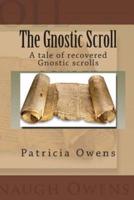 The Gnostic Scroll