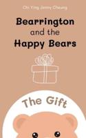 Bearrington and the Happy Bears